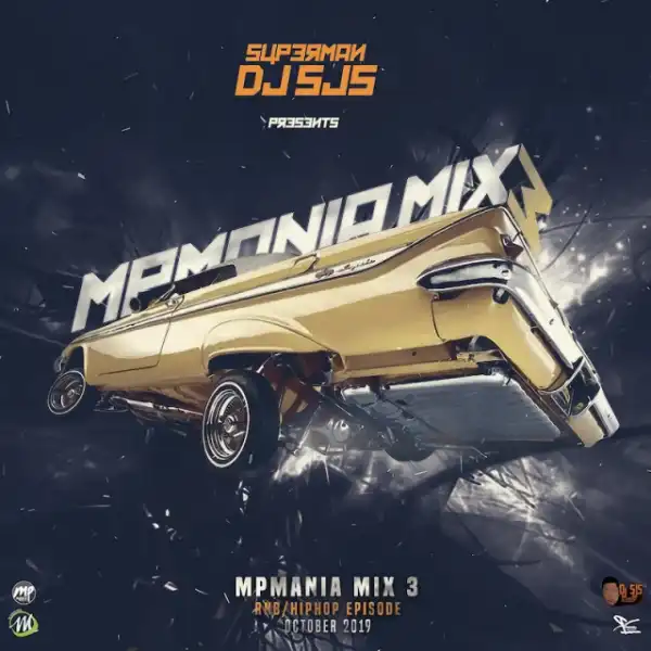 Dj Sjs - MpMania Mix (Vol 3)